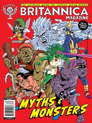 cover image of Britannica Magazine - Myths & Monsters